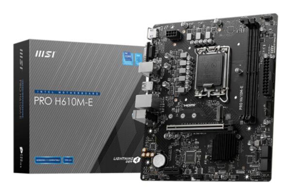 Mainboard|MSI|Intel H610|LGA1700|Micro-ATX|Memory DDR5|Memory slots 2|1xPCI-Express 1x|1xPCI-Express 16x|1xM.2|1x15pin D-sub|1xHDMI|4xUSB 2.0|2xUSB 3.2|1xPS/2|1xRJ45|3xAudio port|PROH610M-E Mainboard|MSI|Intel H610|LGA1700|Micro-ATX|Memory DDR5|Memory slots 2|1xPCI-Express 1x|1xPCI-Express 16x|1xM.2|1x15pin D-sub|1xHDMI|4xUSB 2.0|2xUSB 3.2|1xPS/2|1xRJ45|3xAudio port|PROH610M-E